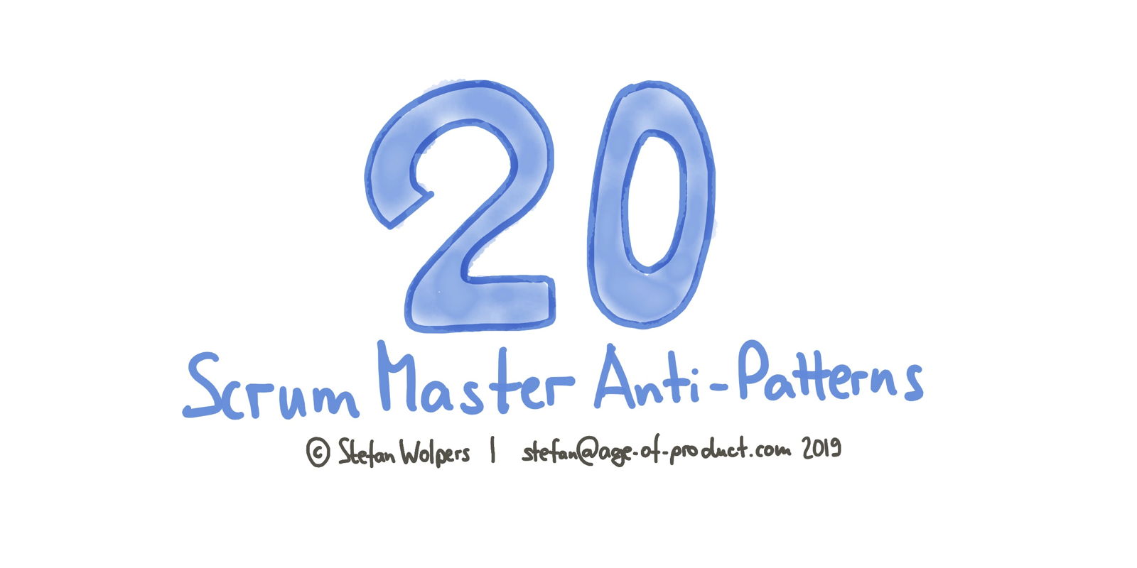 Scrum Master Anti-Patterns — 20 Signs Your Scrum Master Needs Help — Berlin Product People GmbH