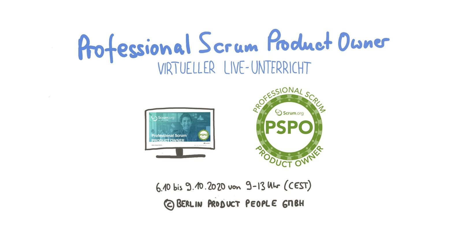 Professional Scrum Product Owner Training — Online im Oktober 2020 — Berlin Product People GmbH