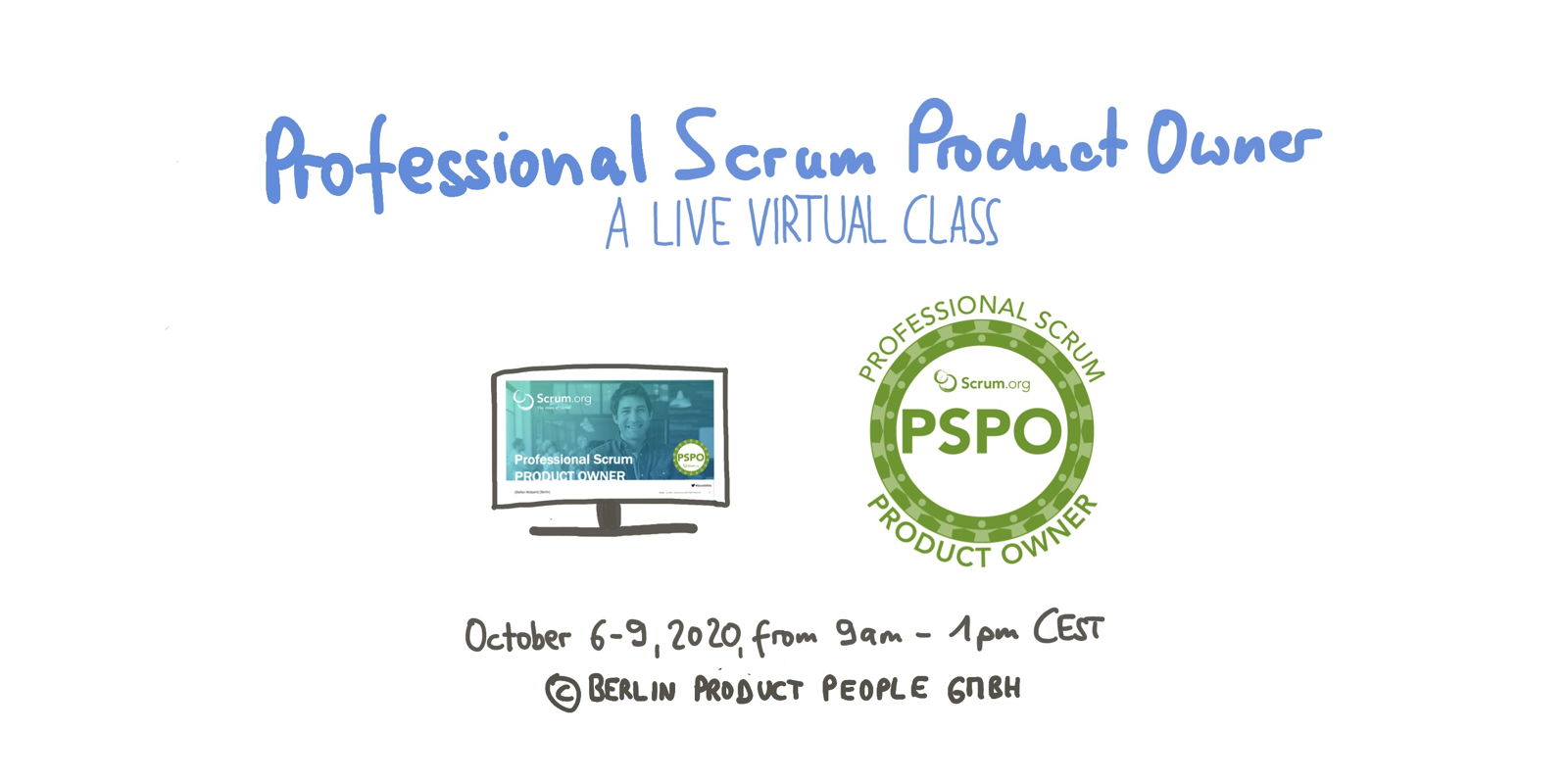 📅 🖥 Professional Scrum Product Owner Training — Online: October 6-9, 2020