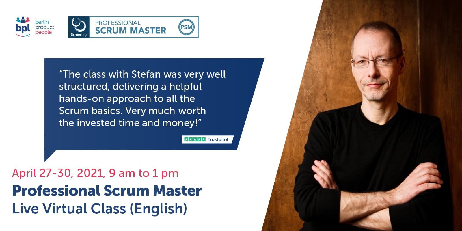Professional Scrum Master Online Training w/ PSM Certificate — April 27-30, 2021 — Berlin Product People GmbH