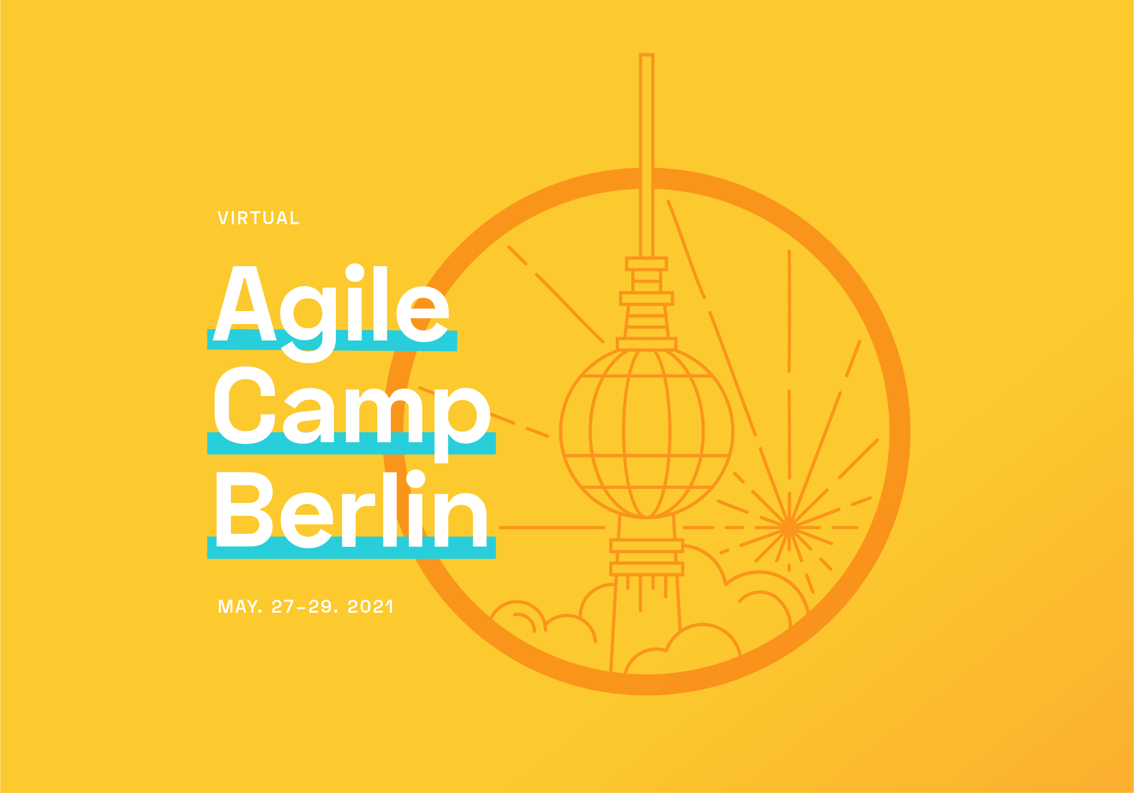 📅 🖥 Virtual Agile Camp Berlin 2021 — May 27-29, 2021 — vACB21 — Hosted by Berlin Product People GmbH