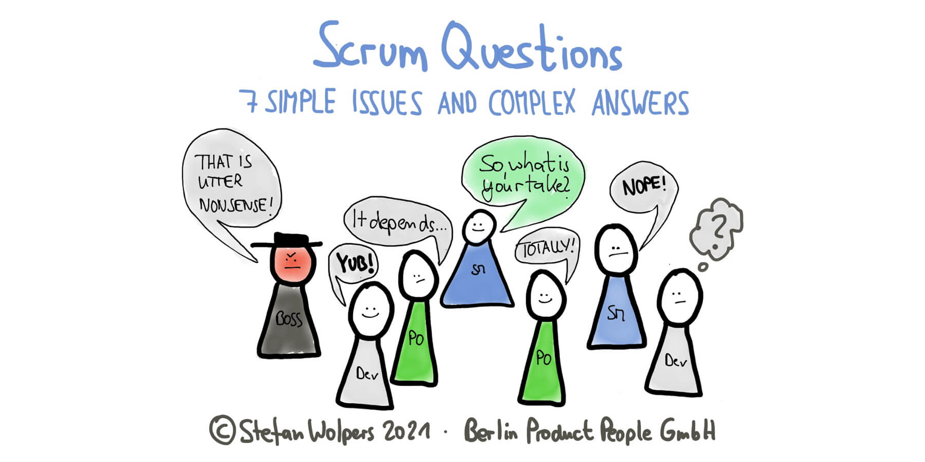 Scrum Questions: Seven Simple Issues and Complex Answers from LinkedIn Polls — Berlin Product People GmbH