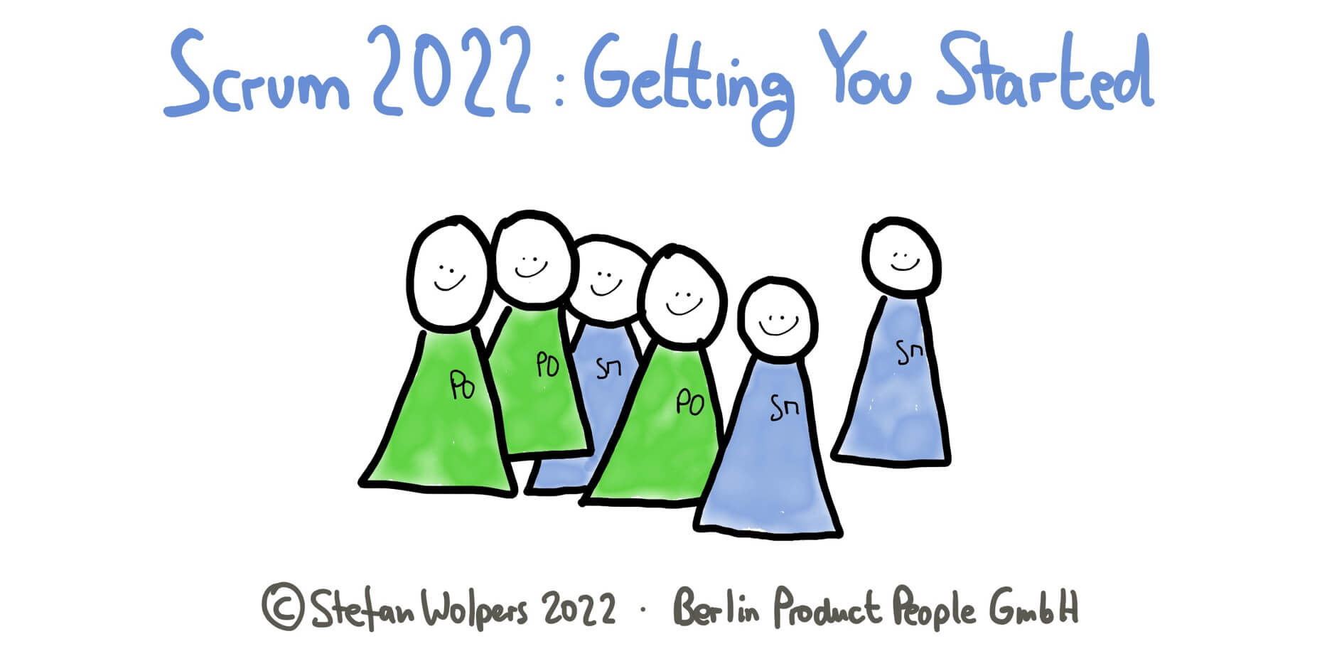 Scrum 2022: Getting You Started as Scrum Master or Product Owner — Berlin Product People GmbH