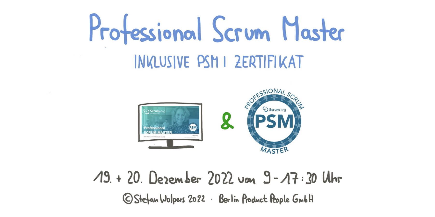 Professional Scrum Master Online Training PSM I Zertifikat Dezember 2022 — Berlin Product People GmbH — BER-88