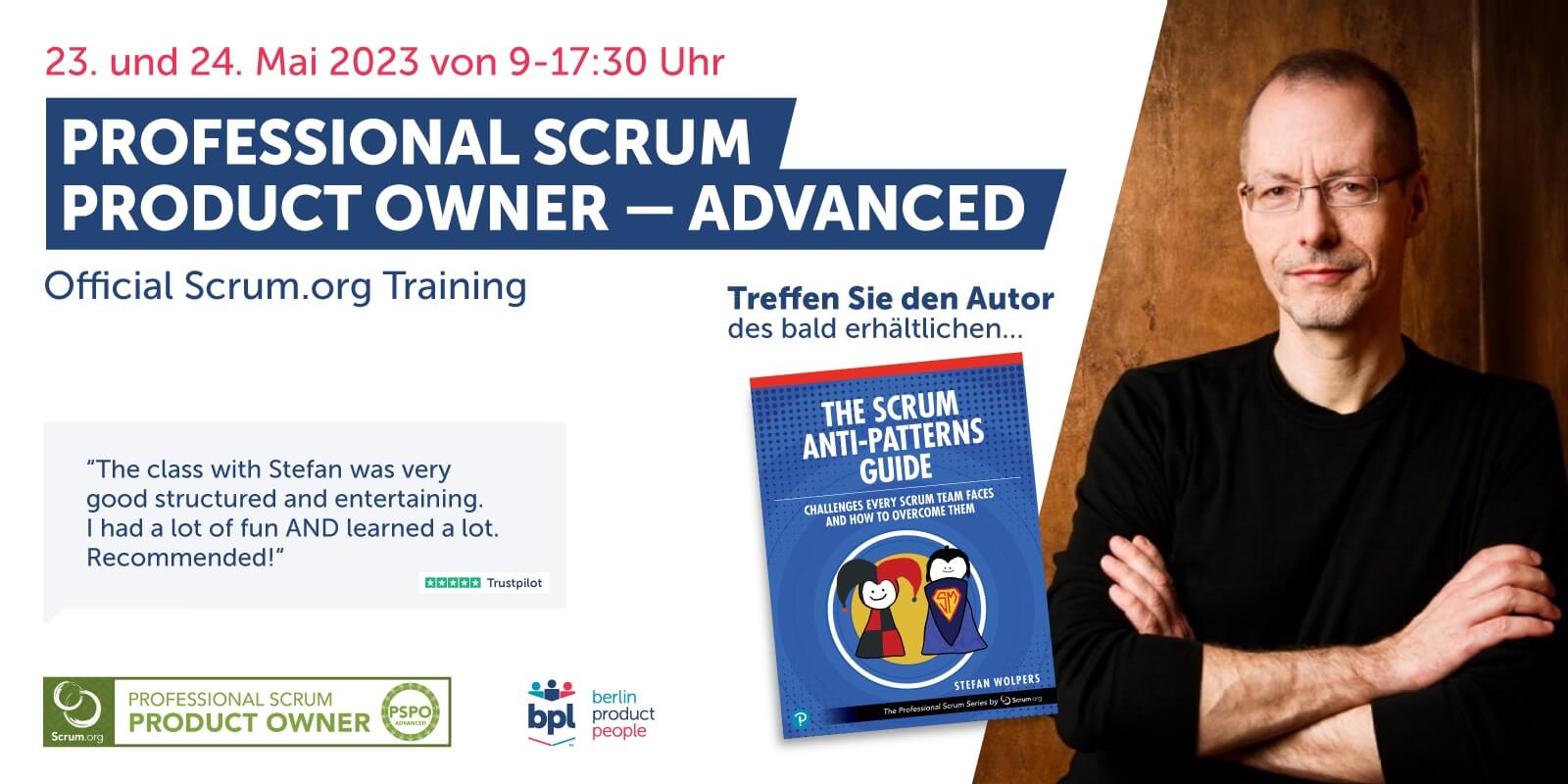 Fortgeschrittenen Professional Scrum Product Owner Training mit PSPO II Zertifikat – 23. und 24. Mai 2023 — Berlin-Product-People.com