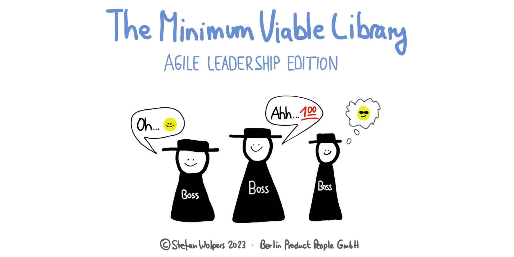Minimum Viable Library (2): Die Agile Leadership Ausgabe — Berlin-Product-People.com