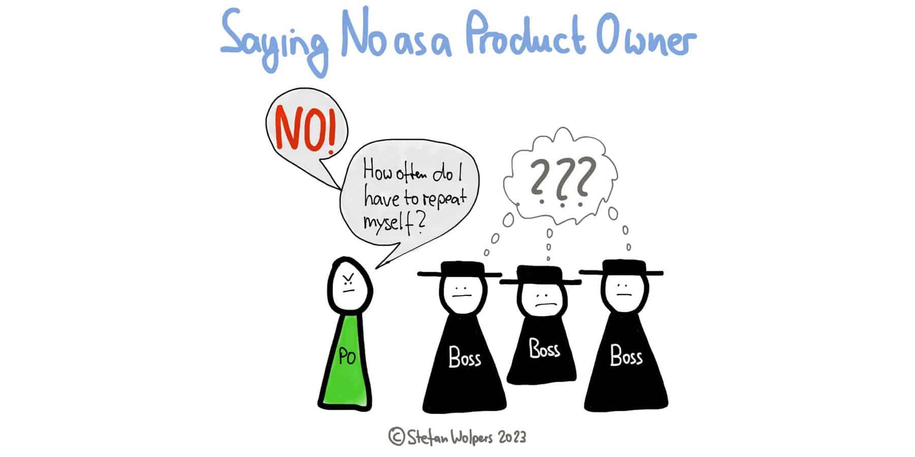 Nein sagen als Product Owner oder Produktmanager — Berlin-Product-People.com