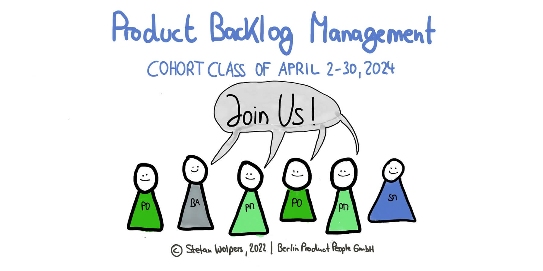Product Backlog Management Cohort of April 2-30, 2024, with PST and Author Stefan Wolpers — Berlin-Product-People.com