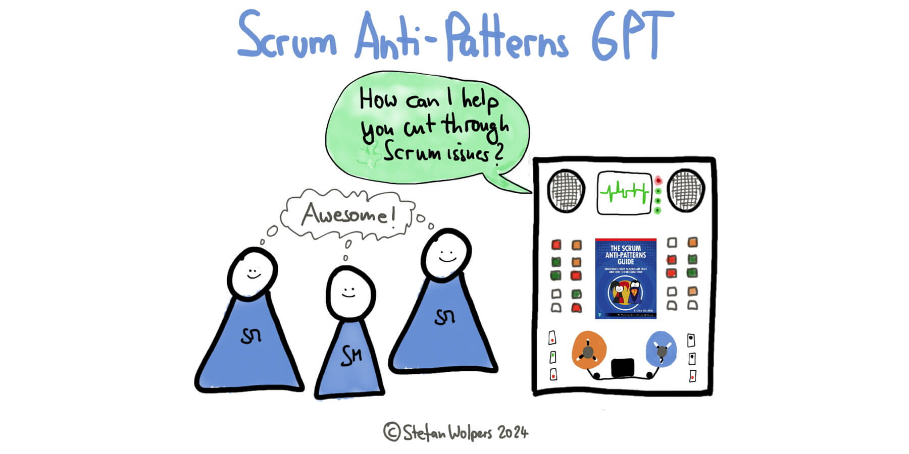 Scrum Anti-Patterns GPT — Useful or a Gaming Exercise? — Berlin-Product-People.com