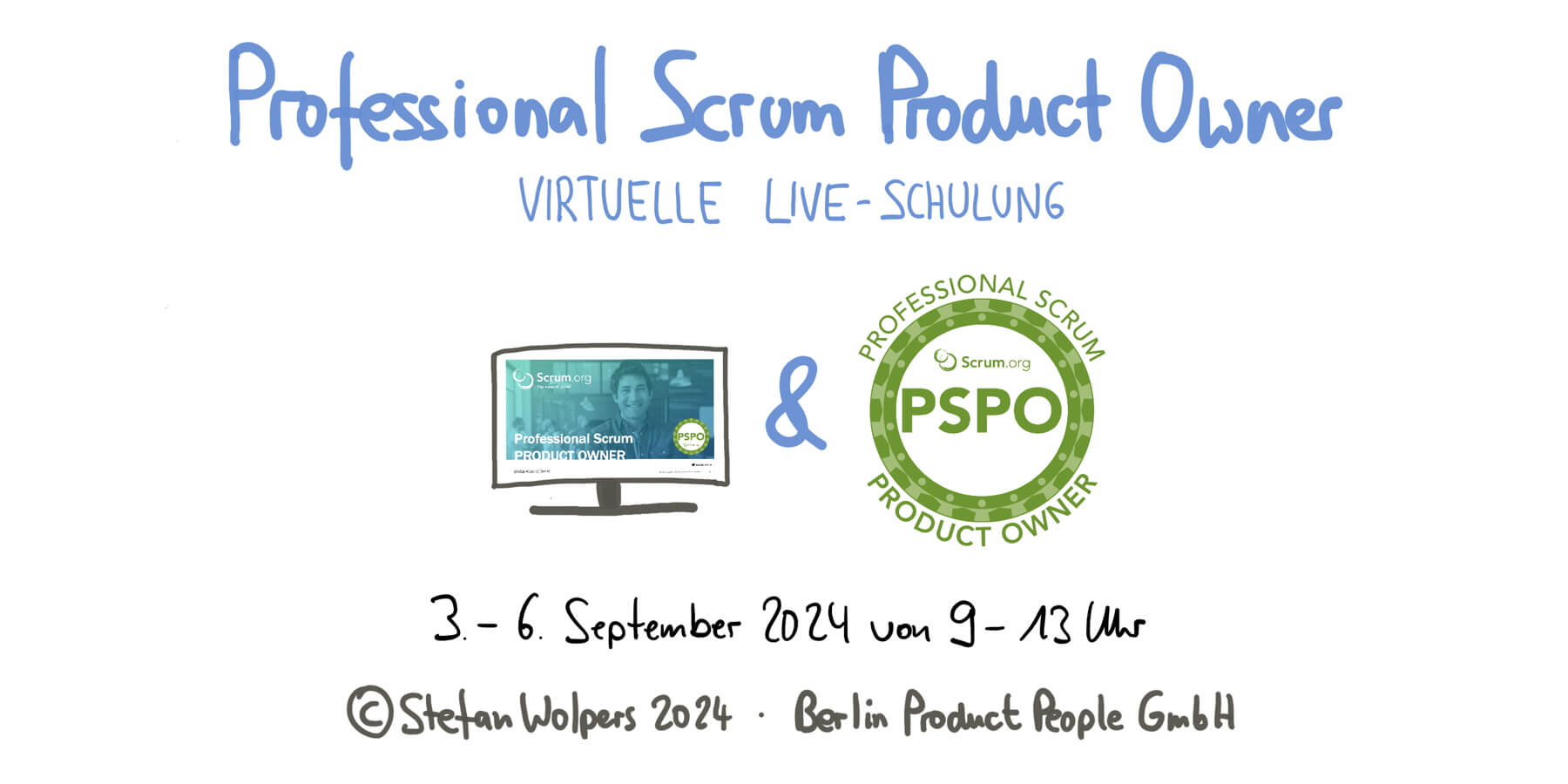 Professional Scrum Product Owner Training mit PSPO Zertifikat – 3. bis 6. September 2024 — Berlin-Product-People.com
