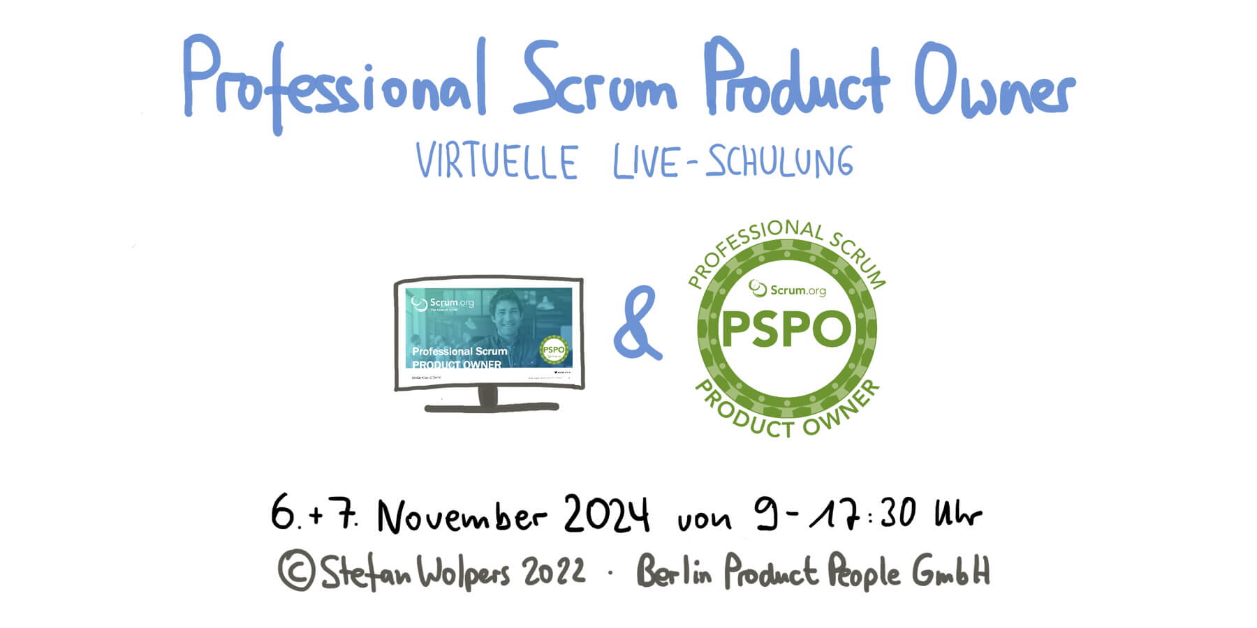 Professional Scrum Product Owner Training mit PSPO Zertifikat – 6. und 7. November 2024 — Berlin-Product-People.com